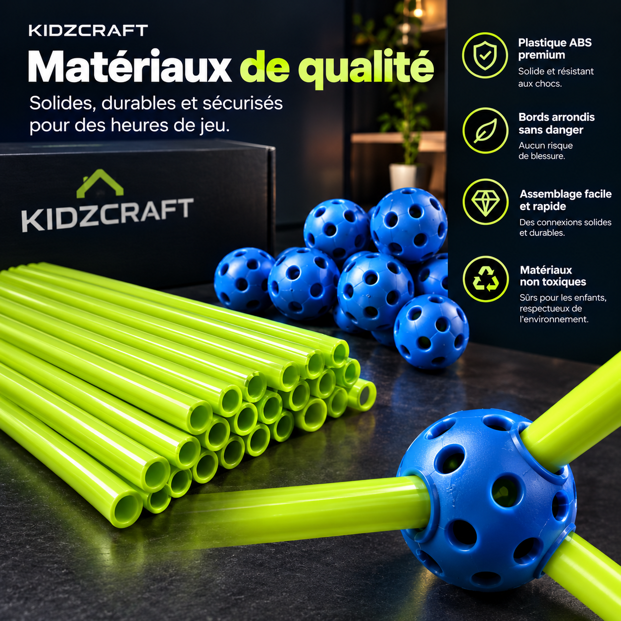 Matériaux KidzCraft : bâtons verts en ABS et connecteurs billes bleues, solides et non toxiques